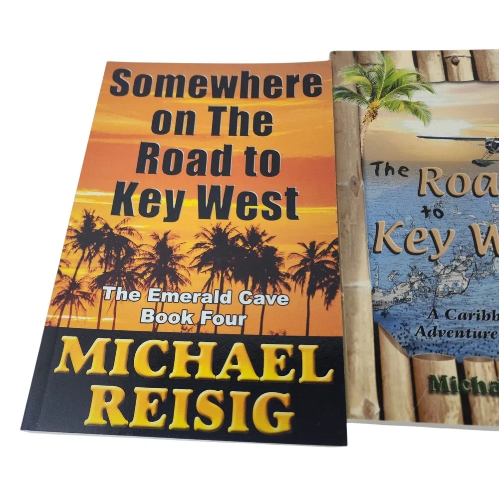 Road To Key West Books 1 3 4‎ Michael Reisig Caribbean Adventure Novels